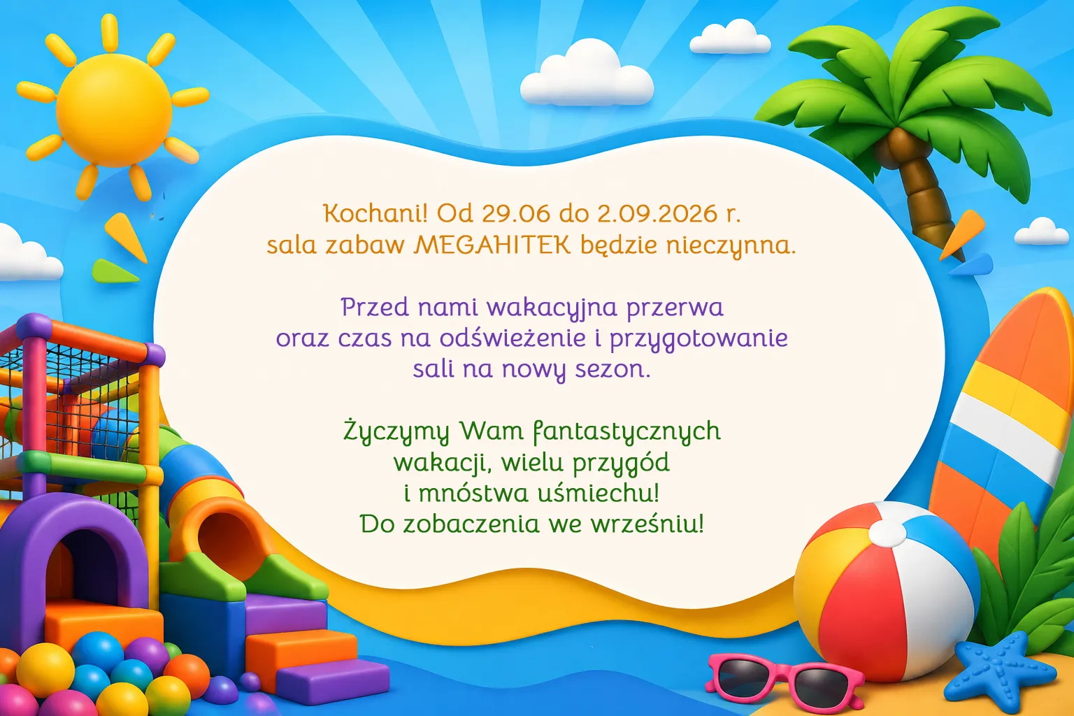 Informacja wakacyjna MEGAHITEK